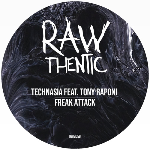 Technasia, Tony Raponi - Freak Attack [RWM059]